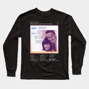 Ike & Tina Turner - Proud Mary: The Best Of Ike & Tina Turner Tracklist Album Long Sleeve T-Shirt